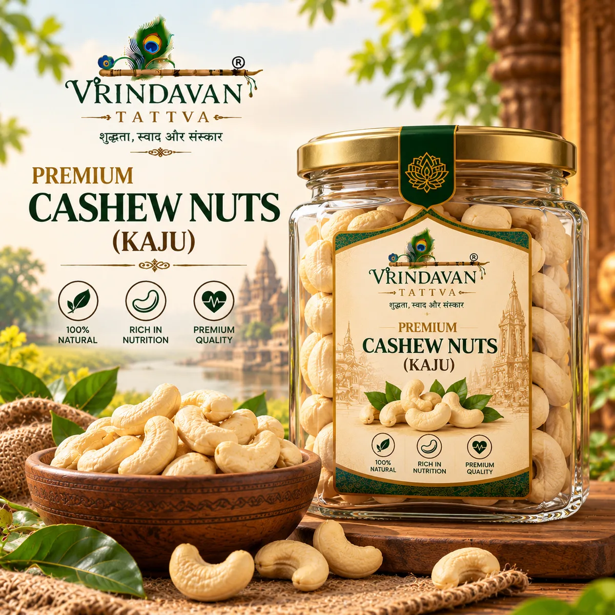 Vrindavan Tattva Premium Cashew Nuts (Kaju) 250g